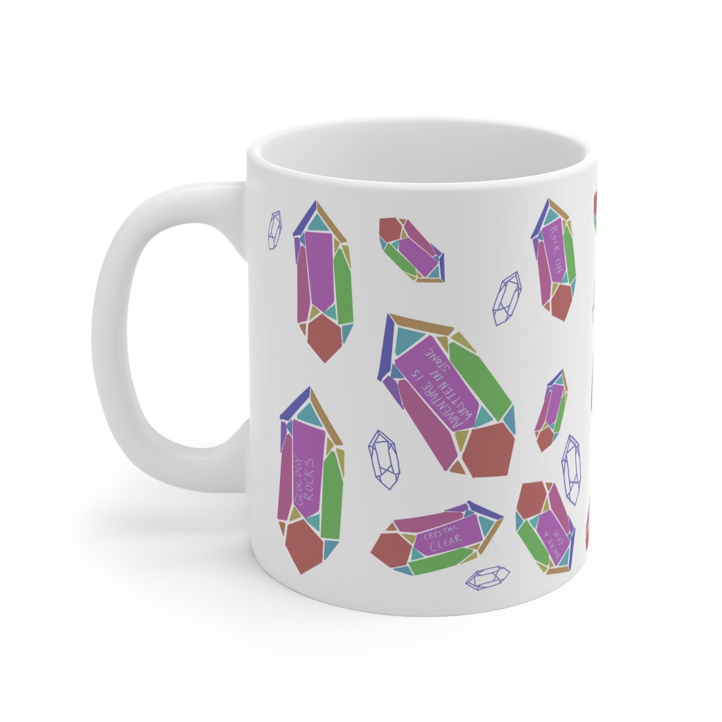 Hand drawn quartz crystals with positive geology affirmations Mug 11oz
